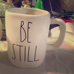 Rae Dunn “ Be still” mug. Lovely